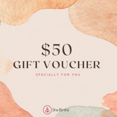$50 She Births® Gift Certificate